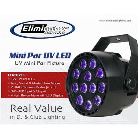 ELIMINATOR LIGHTING Eliminator Lighting Mini Par UV LED 12-1W UV LED Light MINIPARUVLED